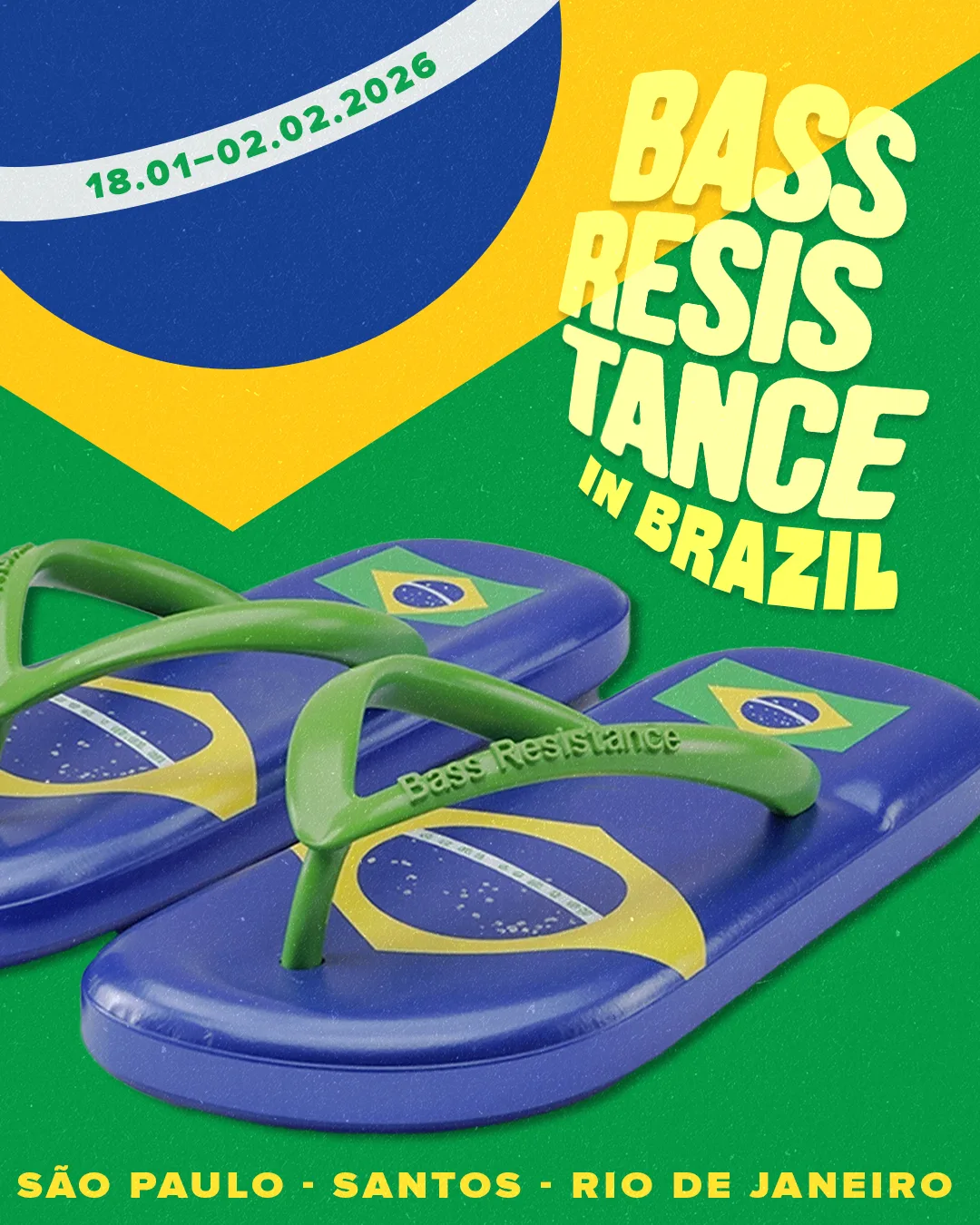 Bass Resistance event poster — Brazil Tour